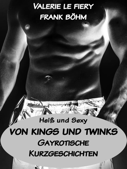 Title details for Von Kings und Twinks by Valerie le Fiery - Available